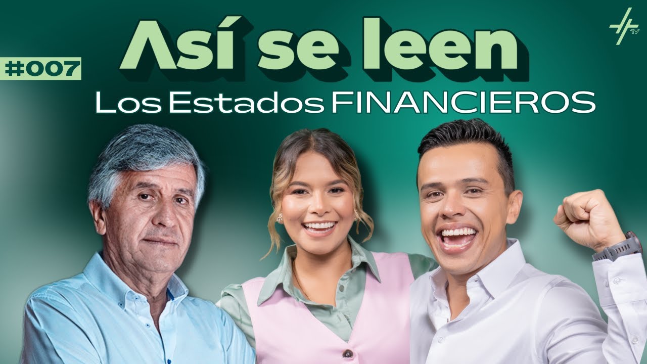 Domina la Lectura de Estados Financieros