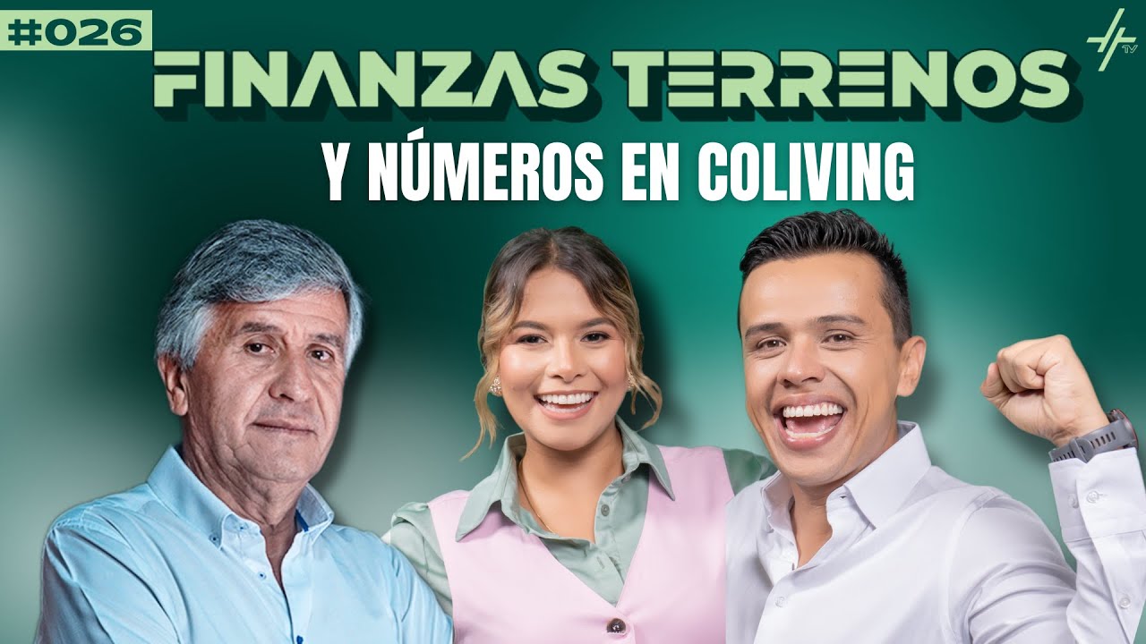 💰 Finanzas Juveniles, Terrenos Inteligentes y Claves del Éxito en Coliving 🏡 